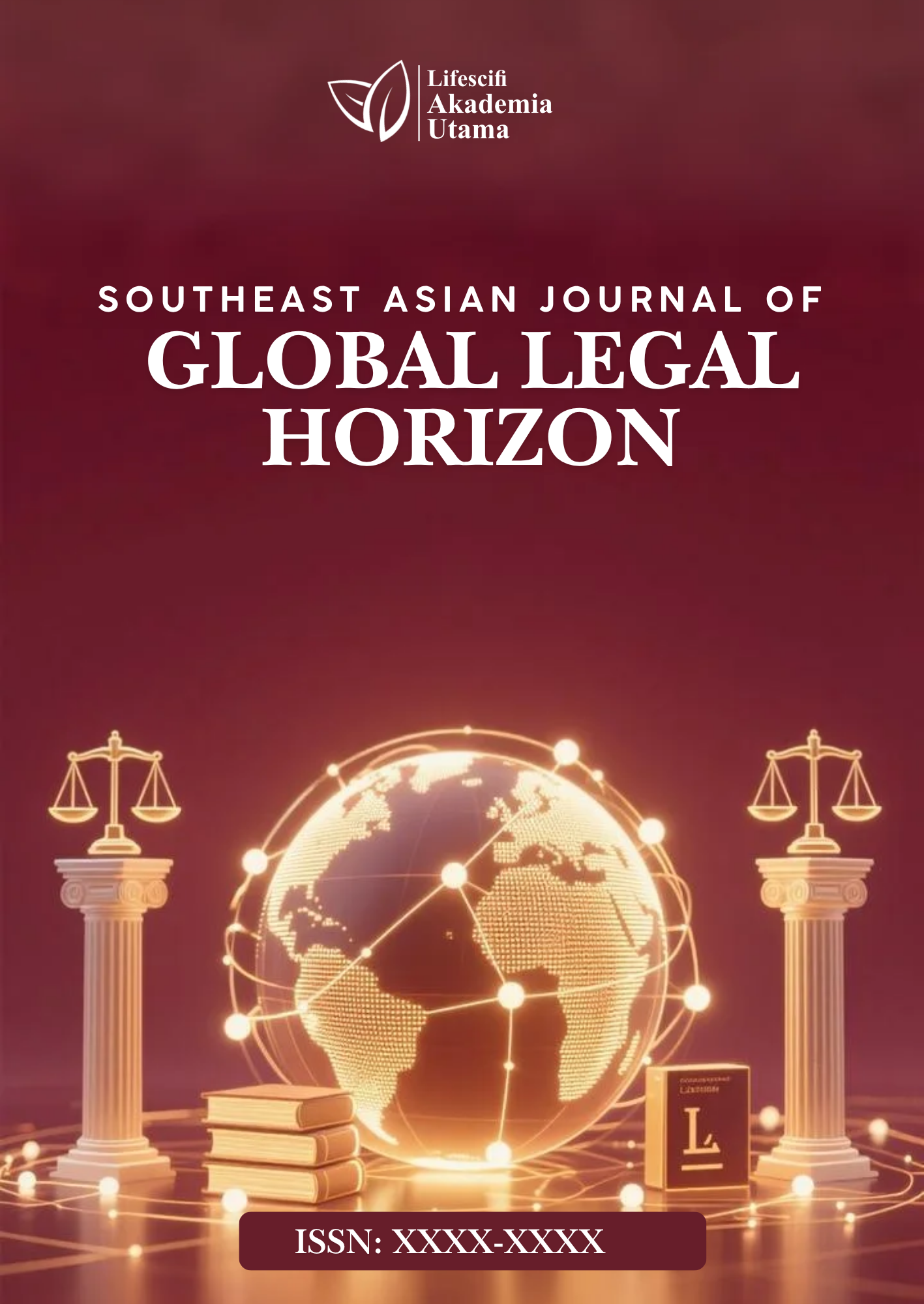 Southeast Asian Journal of Global Legal Horizon
